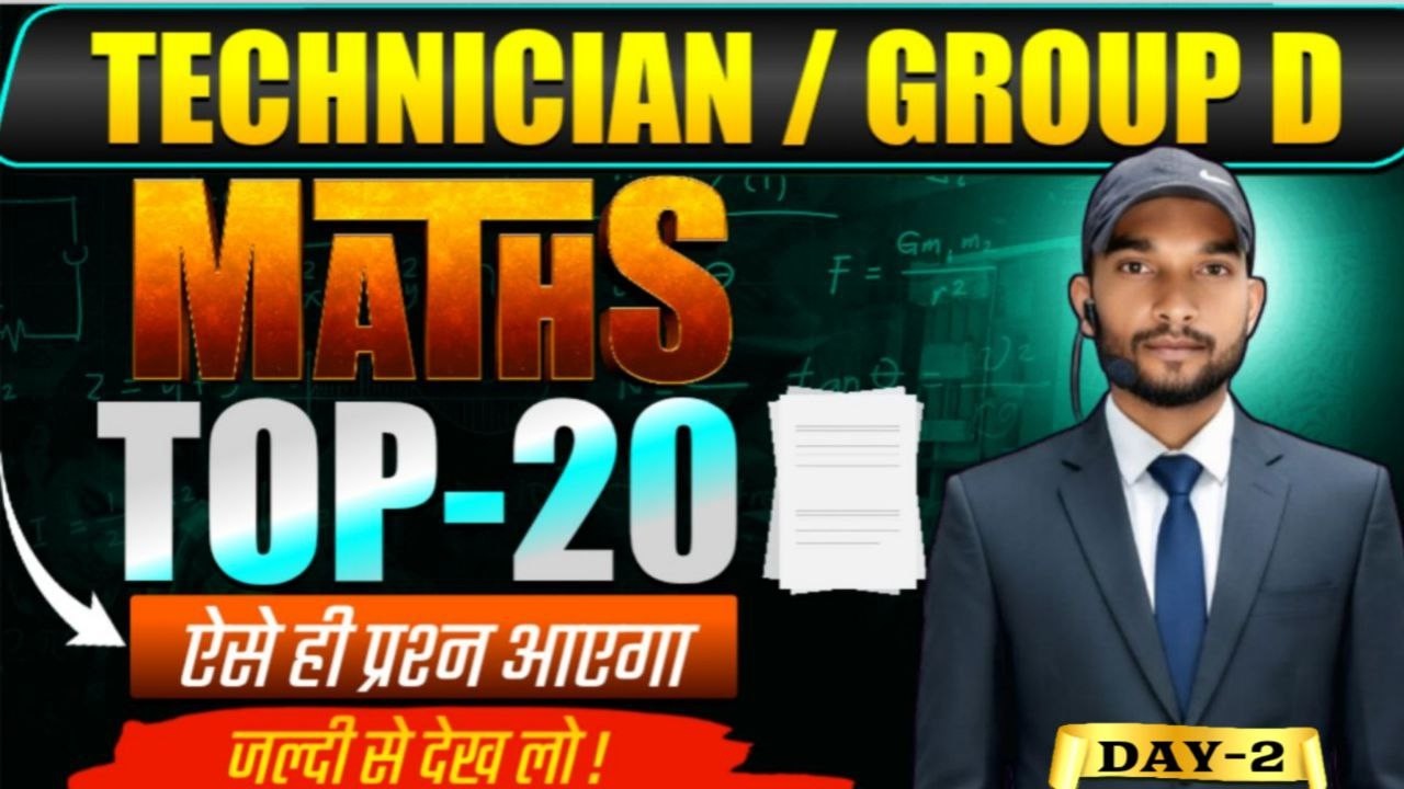 Railway Technician / Group D | Maths Top-20 Questions | Day-02 | Live Class | By. Shahansha Sir