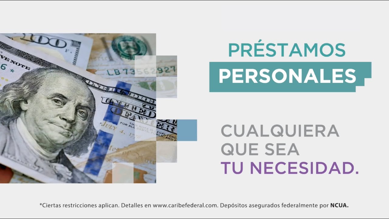 Pr&eacute;stamos Personales con Caribe Federal Credit Union