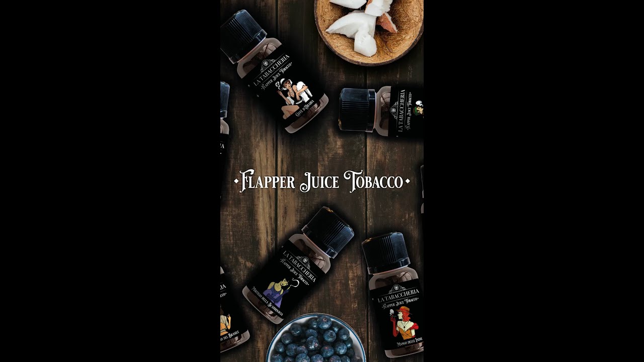 La Tabaccheria - Flapper Juice