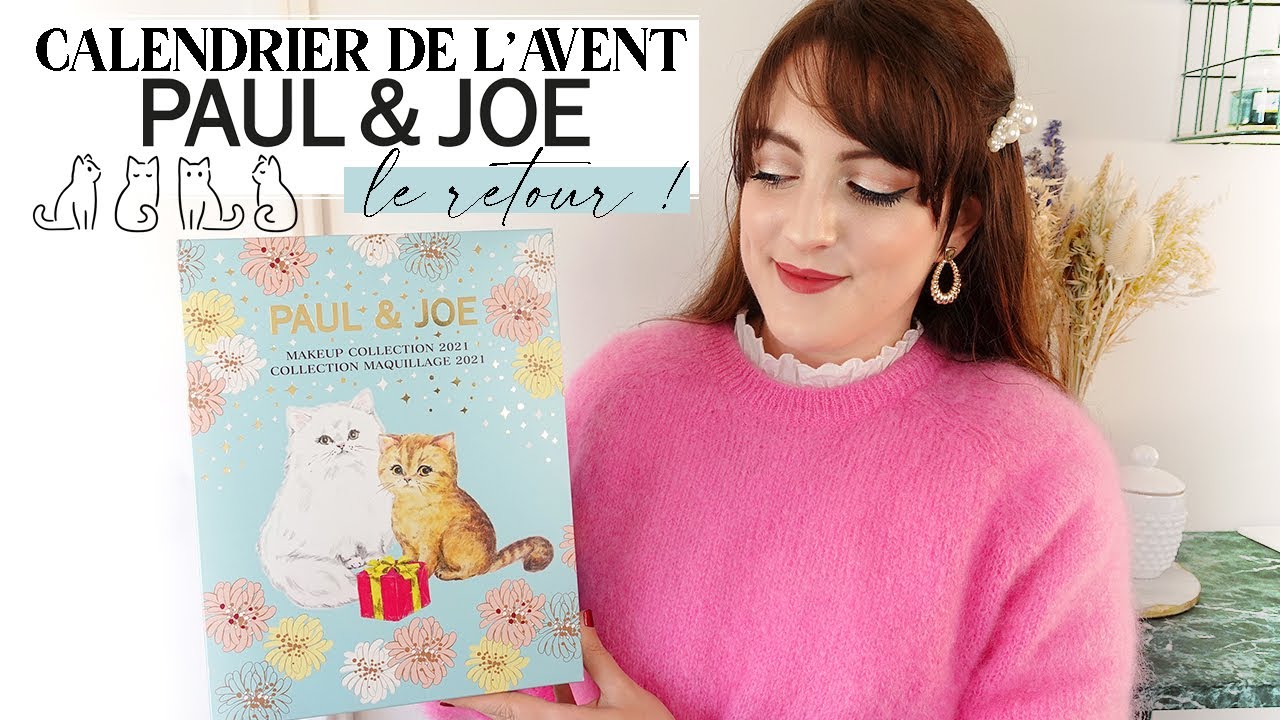 Le RETOUR du Calendrier de l'Avent PAUL&JOE : UNBOXING🎄REVEAL, PRIX, DATE DE SORTIE 🎅🏼| LOdoesmakeup