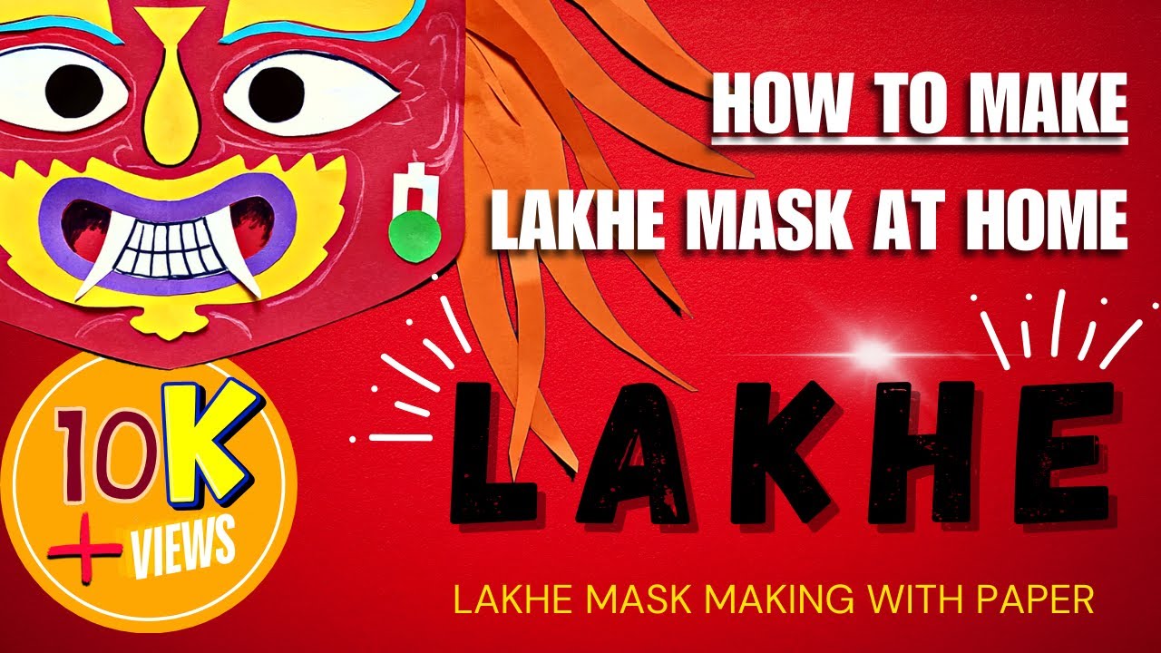 How to make lakhe mask at home How to make Lakhe mask with paper Lakhe mask How to make lakhey mask
