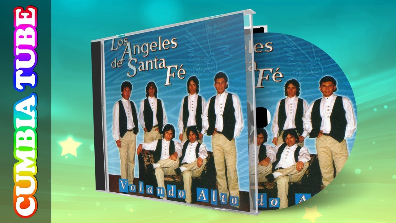 Los Ángeles de Santa Fe - Volando Alto | Disco Completo Cumbia Tube