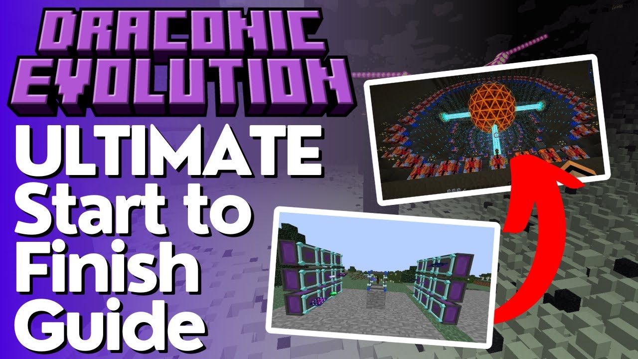 The Ultimate Guide to Draconic Evolution