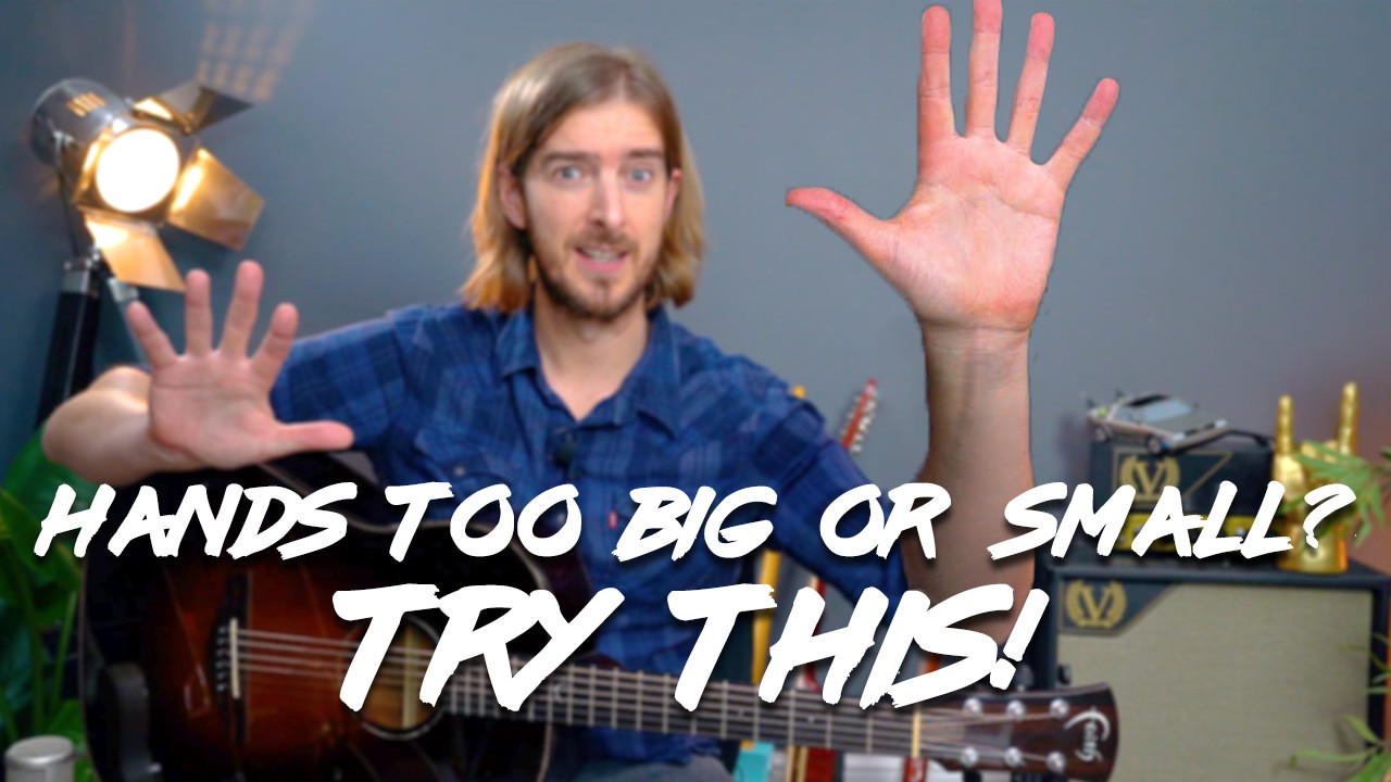 Are your hands TOO SMALL to play guitar?