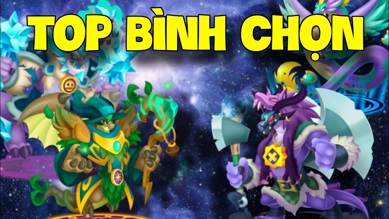 Dragon City Tập 2077 : Top Những Ch&uacute; Rồng Tộc Mới Được Mọi Người Đề Xuất 
