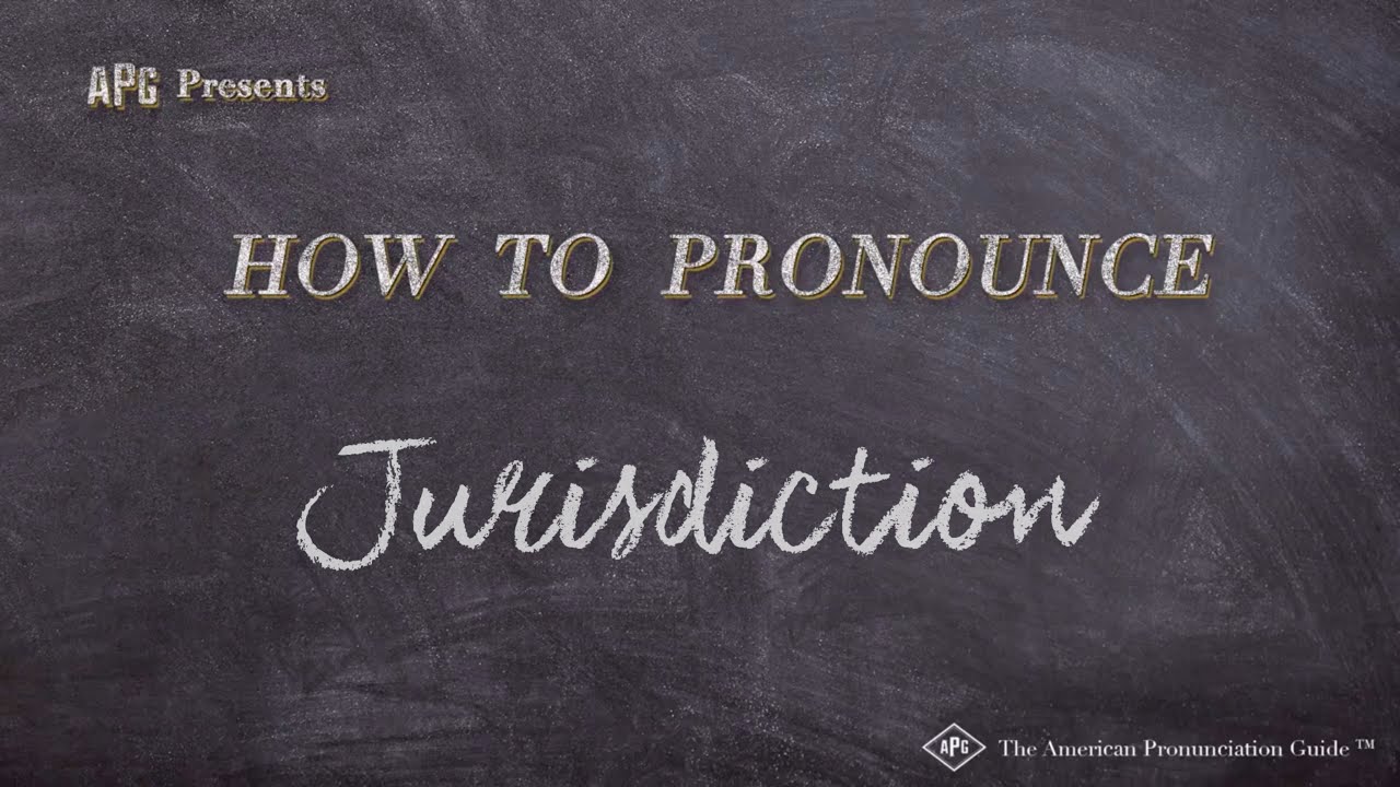 How to Pronounce Jurisdiction (Real Life Examples!)