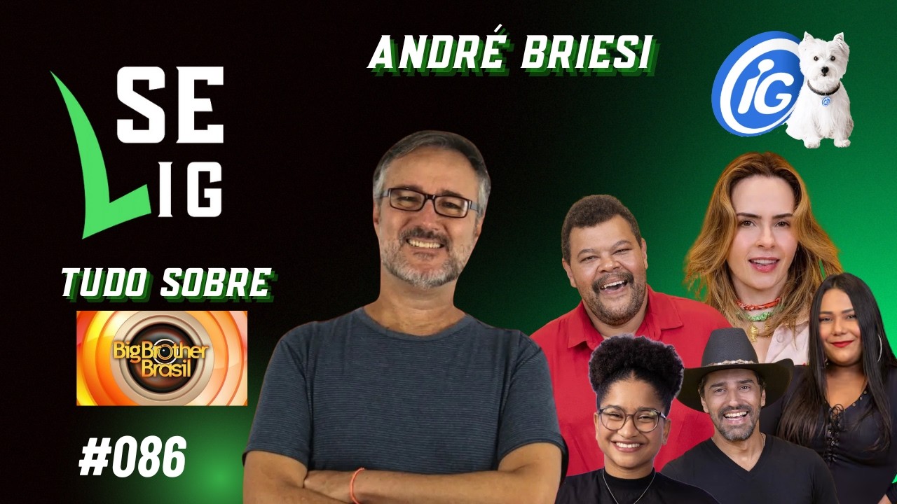 Se LiG no BBB 26 com André Briesi