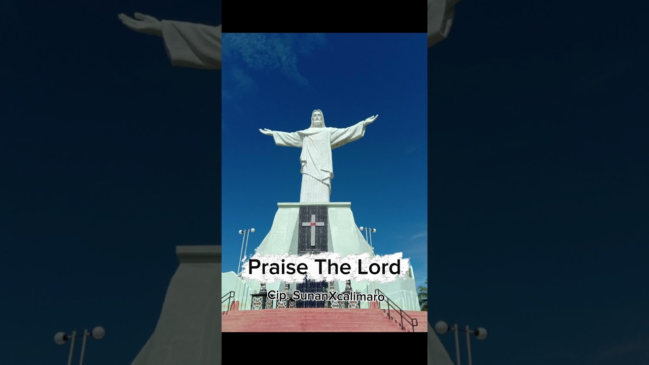 Praise The Lord