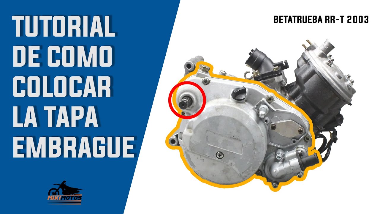 &iquest;C&oacute;mo montar la tapa del embrague y la pata de arranque de manera f&aacute;cil y eficiente? | MIKIMOTOS