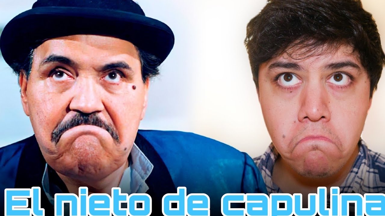 EL NIETO DE CAPULINA ES MUY RARO (CRÍTICA)