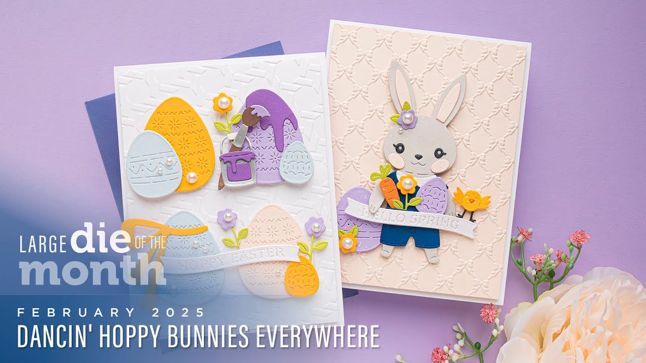 Spellbinders February 2025 Large Die of the Month – Dancin' Hoppy Bunnies Everywhere