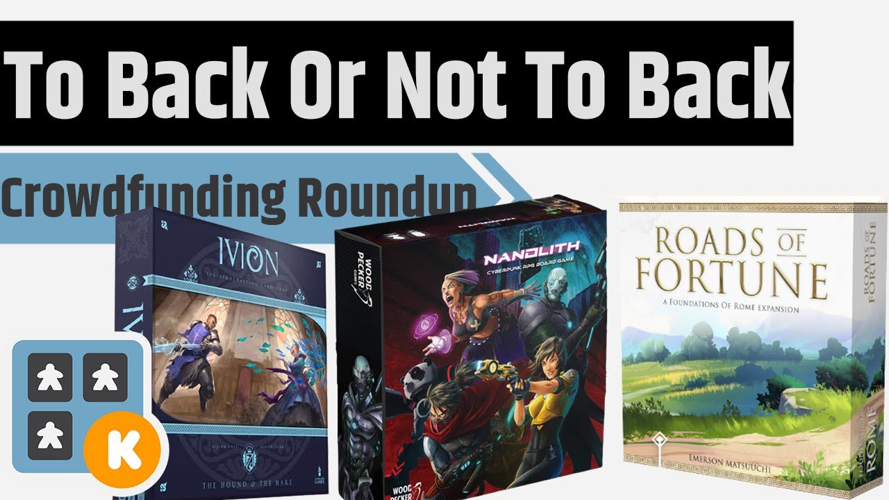 To Back Or Not To Back - Nanolith, Trailblazers, Foundations of Rome & More!!!