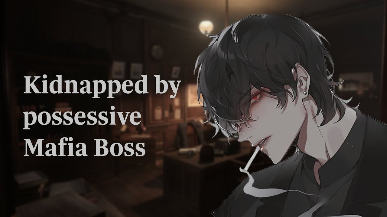 Kidnapped by Mafia Boss [ASMR Roleplay] [M4F] [Enemies to Lovers]