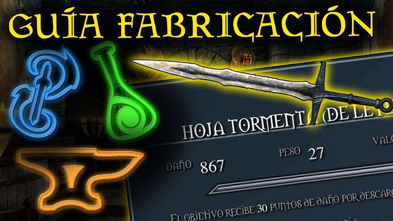 COMO FABRICAR EL MEJOR EQUIPO | GUÍA FABRICACIÓN | SKYRIM