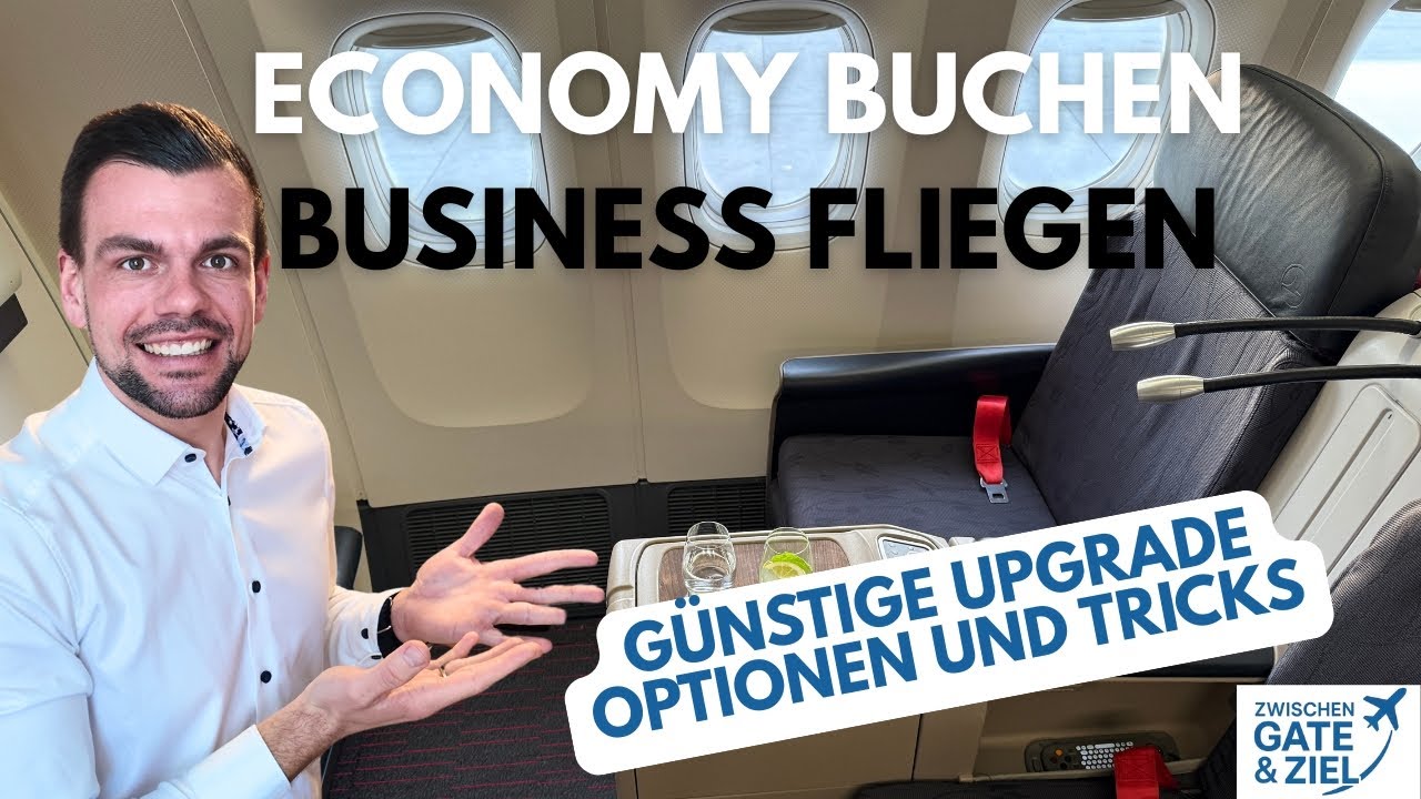 Economy Class gebucht? So kommst Du wirklich günstig in die Business Class!