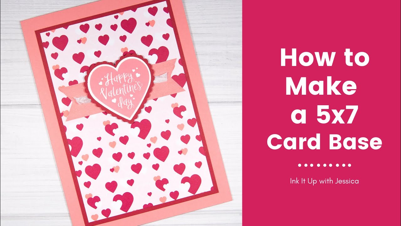 How to Make a 5x7 Card Base