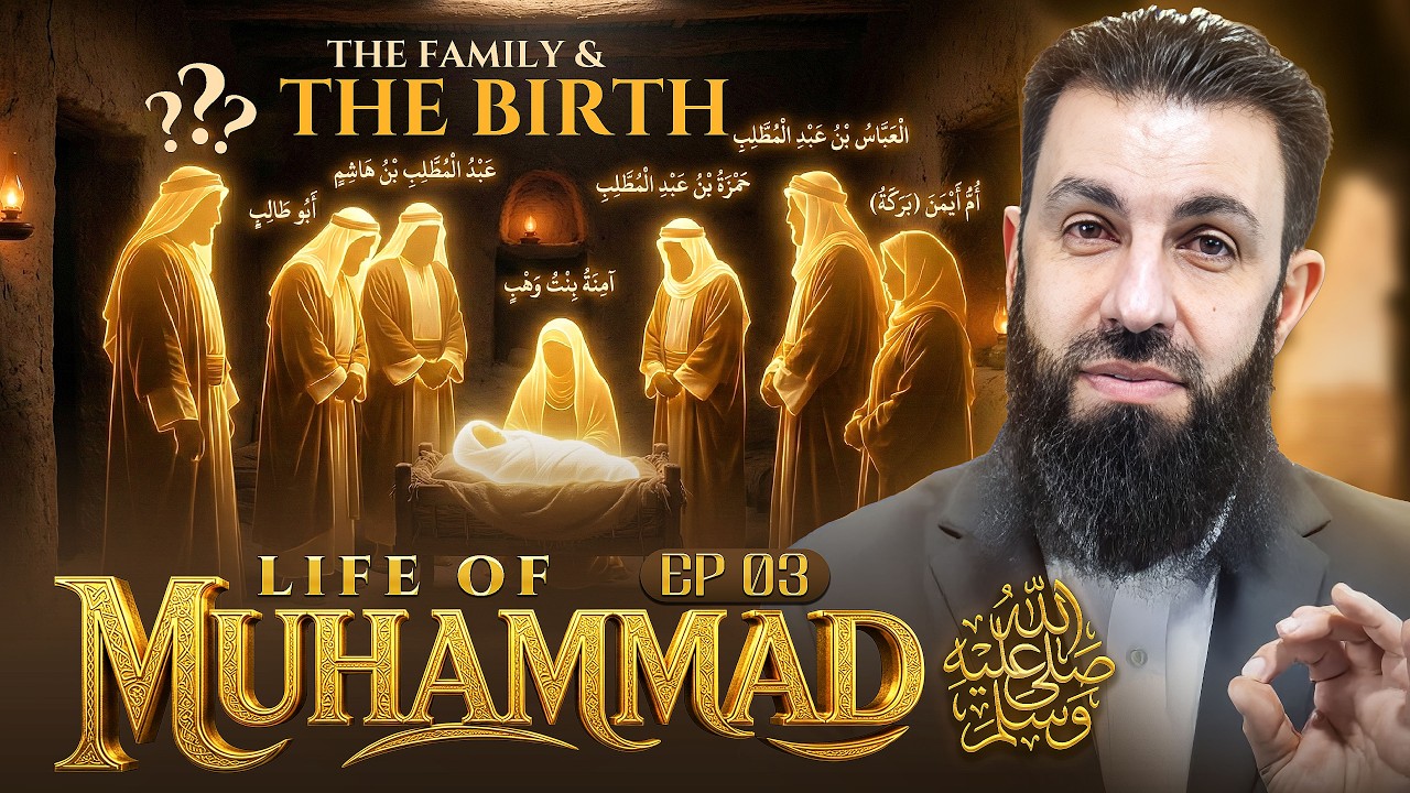 The Birth of the Final Messenger ﷺ From Noble Lineage| Seerah Episode 3 | Belal Assaad