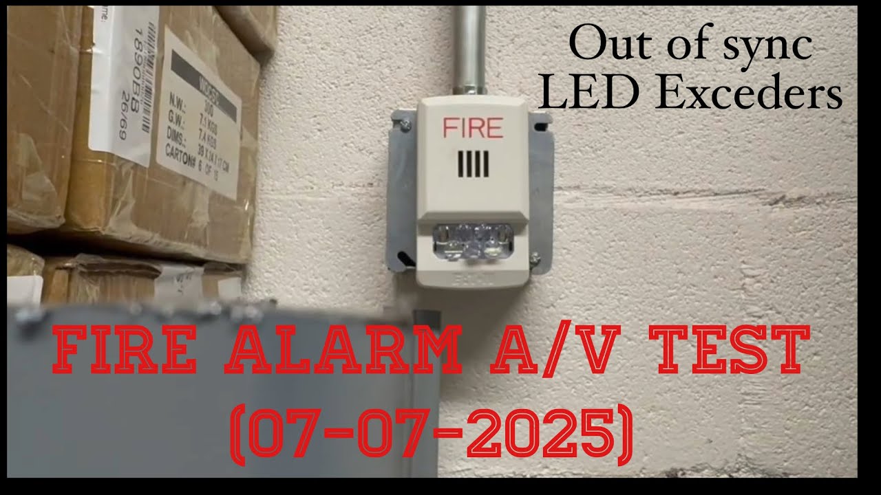 LED Take Over (Fire Alarm A/V Test) [07-07-2025]