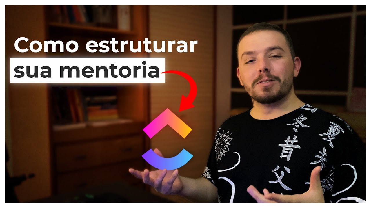 Como montar sua mentoria online no Clickup | Estrutura completa