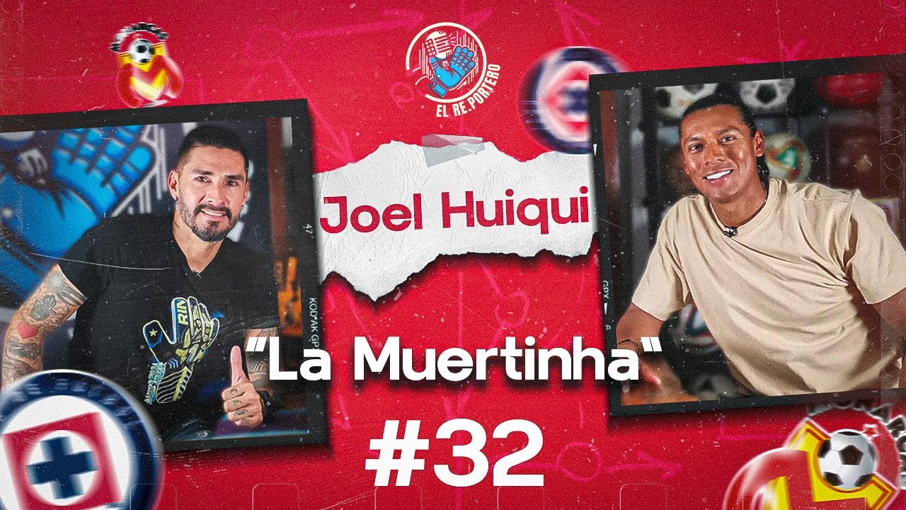 32 JOEL HUIQUI | CRUZ AZUL | MONARCAS | LA 
