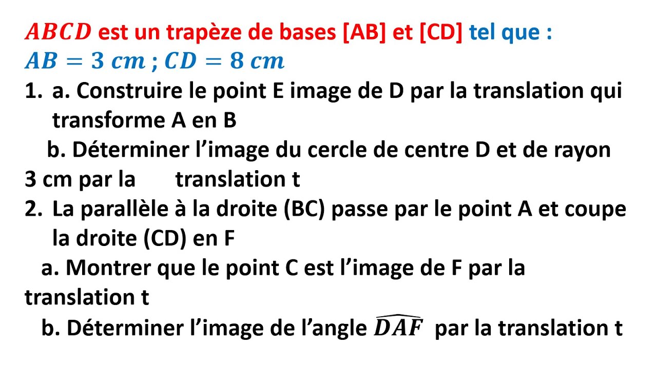 Préparation examen régional ► Exercice 3 : TRANSLATION ET VECTEURS - 3eme année du collège