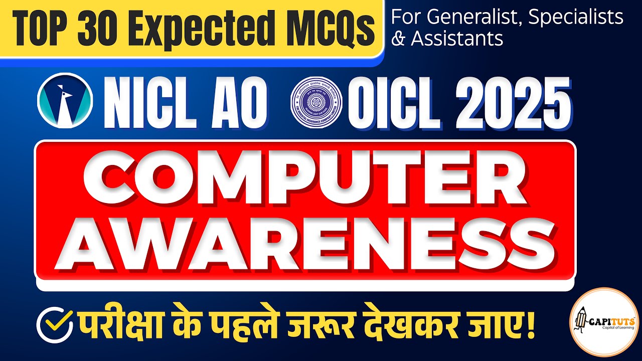 TOP 30 Computer Awareness Questions for NICL AO Computer Knowledge OICL Assistant Mains 2025 RRB PO