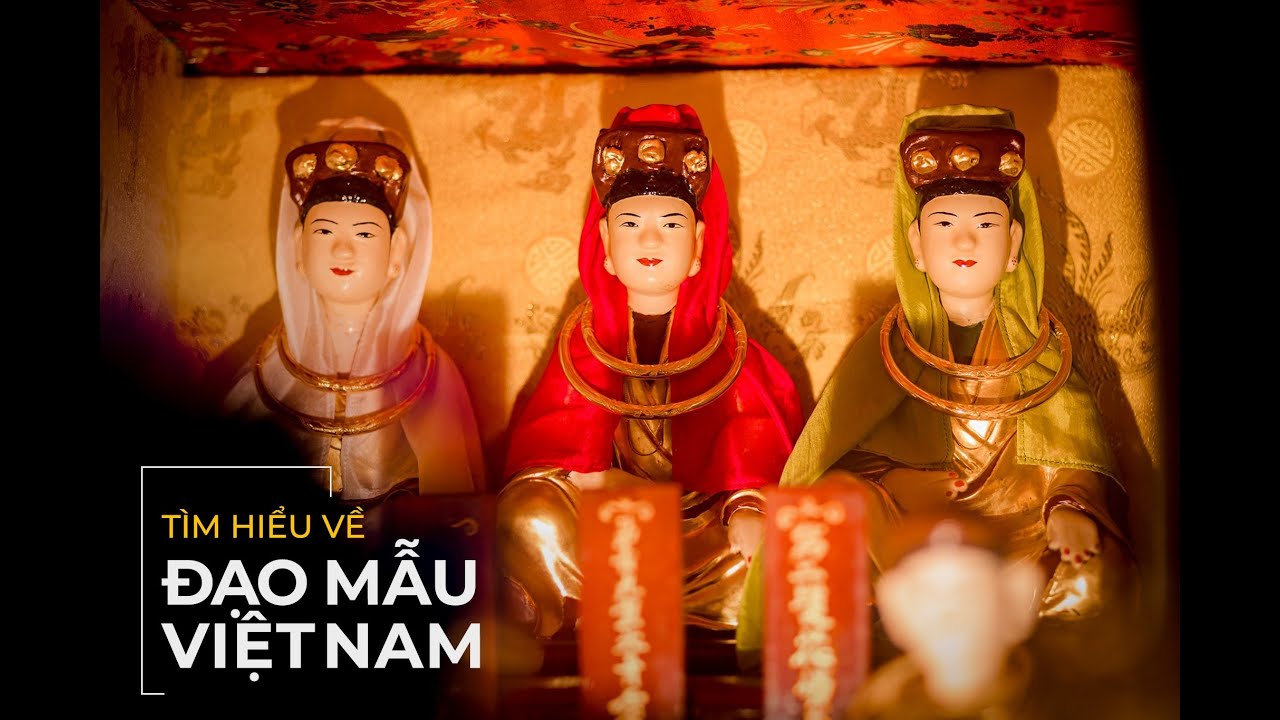 TÌM HIỂU VỀ TÍN NGƯỠNG THỜ MẪU | Thức Thiện Tâm