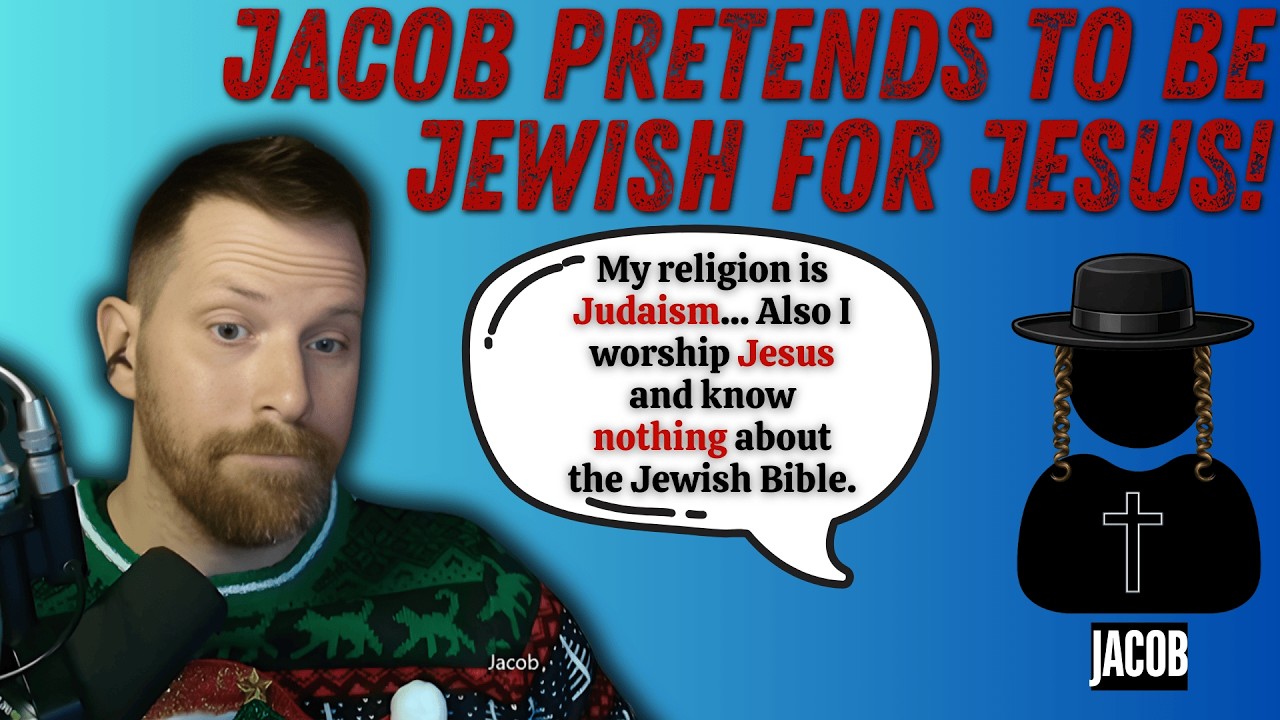 Jacob Pretends To Be Jewish, But Believes in Christianity!
