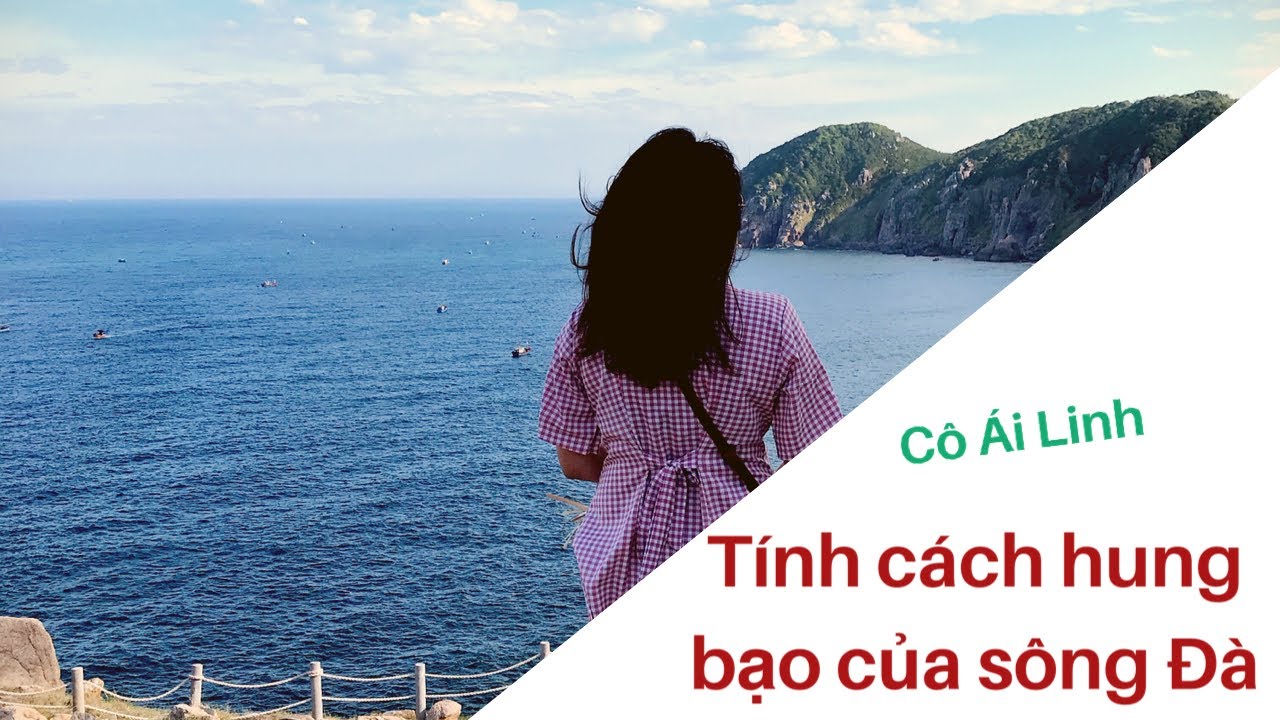 Phân tích tính cách hung bạo của sông Đà - Người lái đò sông Đà