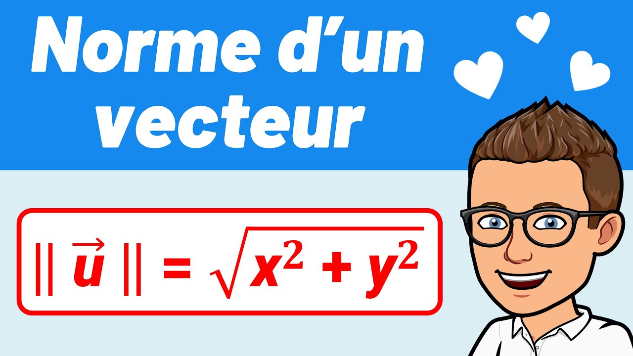 Comment CALCULER la NORME D'UN VECTEUR ? ✅ Facile ! 💪 Seconde