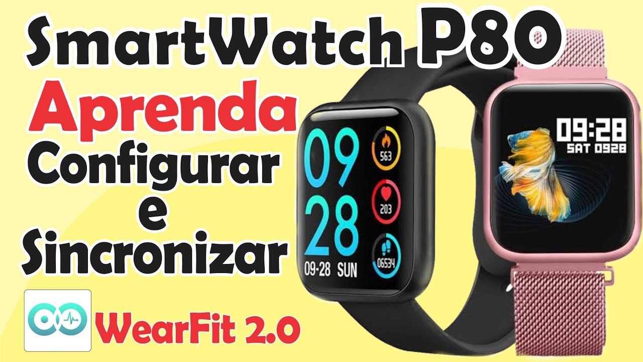 Como configurar e sincronizar Smartwatch P80 (Aprenda inserir foto)