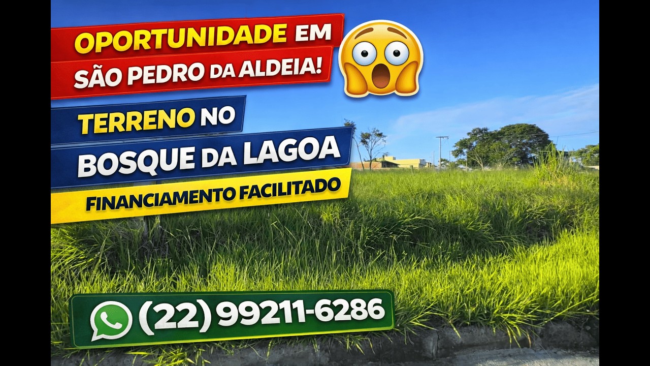 Terreno à Venda no Bosque da Lagoa – São Pedro da Aldeia | Financiamento Direto Facilitado
