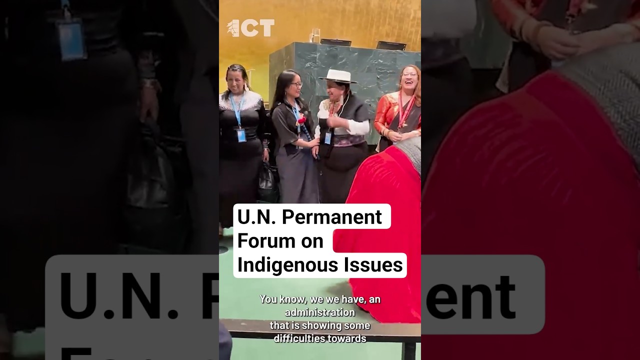 U.N. Permanent Forum on Indigenous Issues #indigenousvoices #ictnewscast #indiancountry