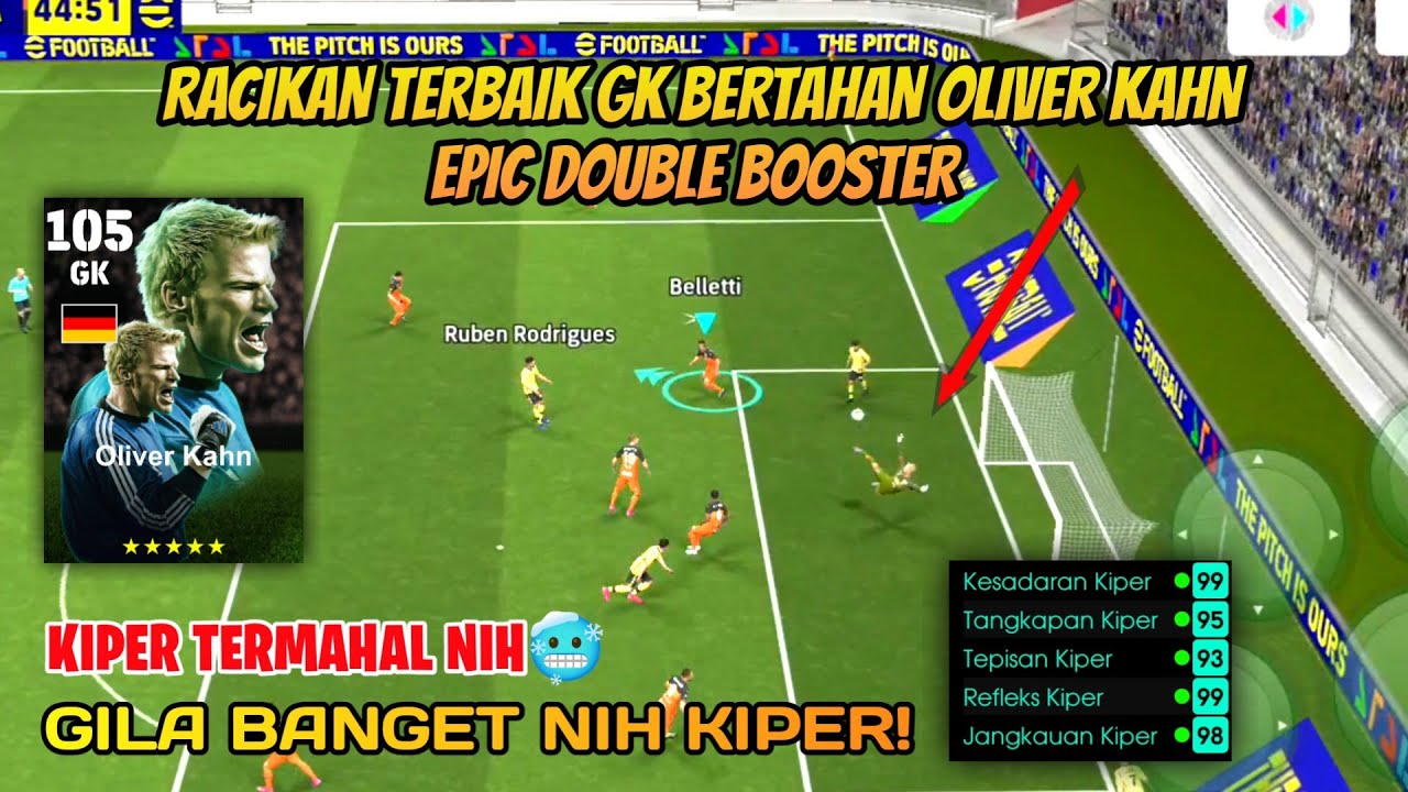 Racikan Terbaik Oliver Kahn Epic _ GK Bertahan Terbaik Efootball 2025