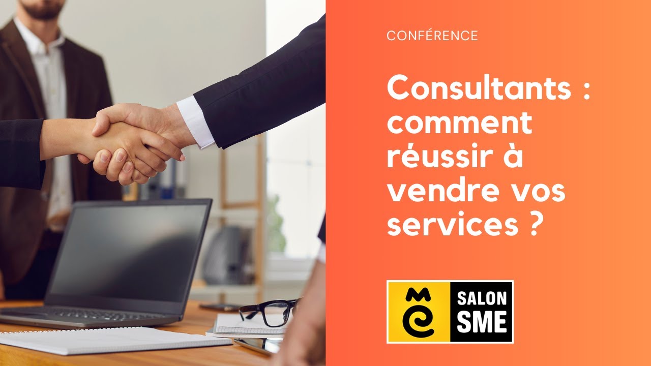 Consultants : comment réussir à vendre vos services ?