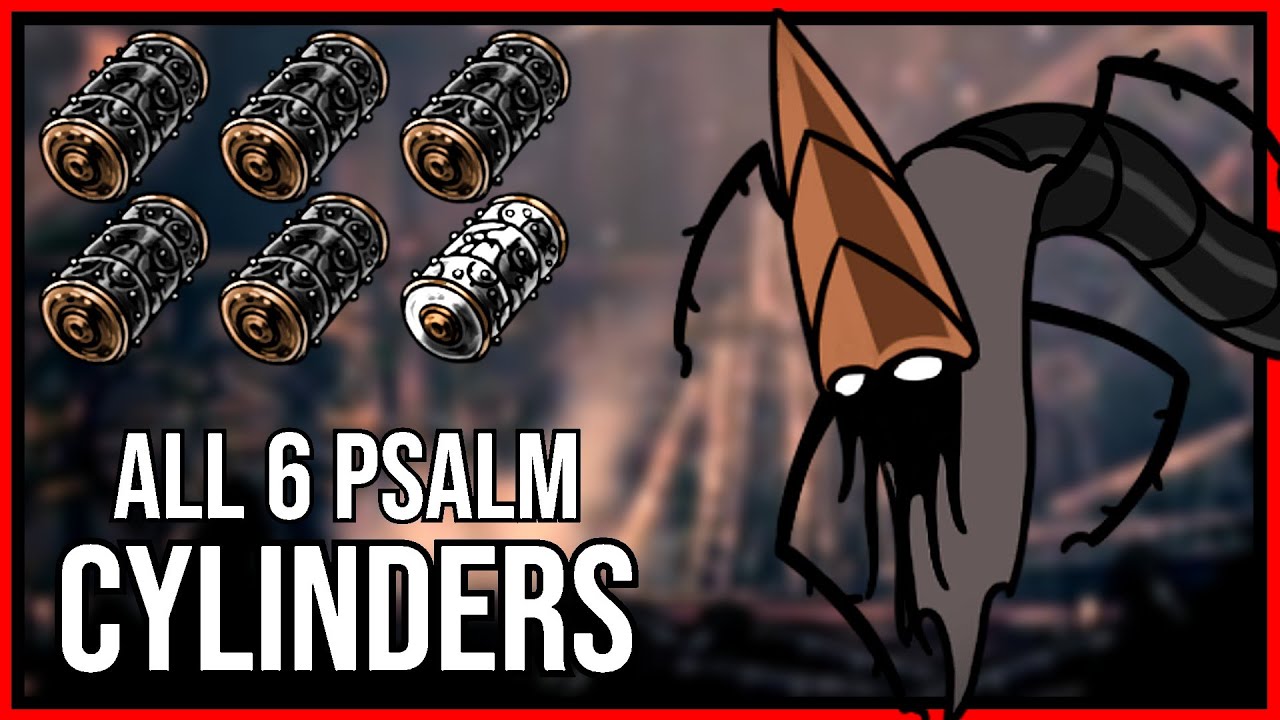 Hollow Knight Silksong - All Psalm Cylinder Locations