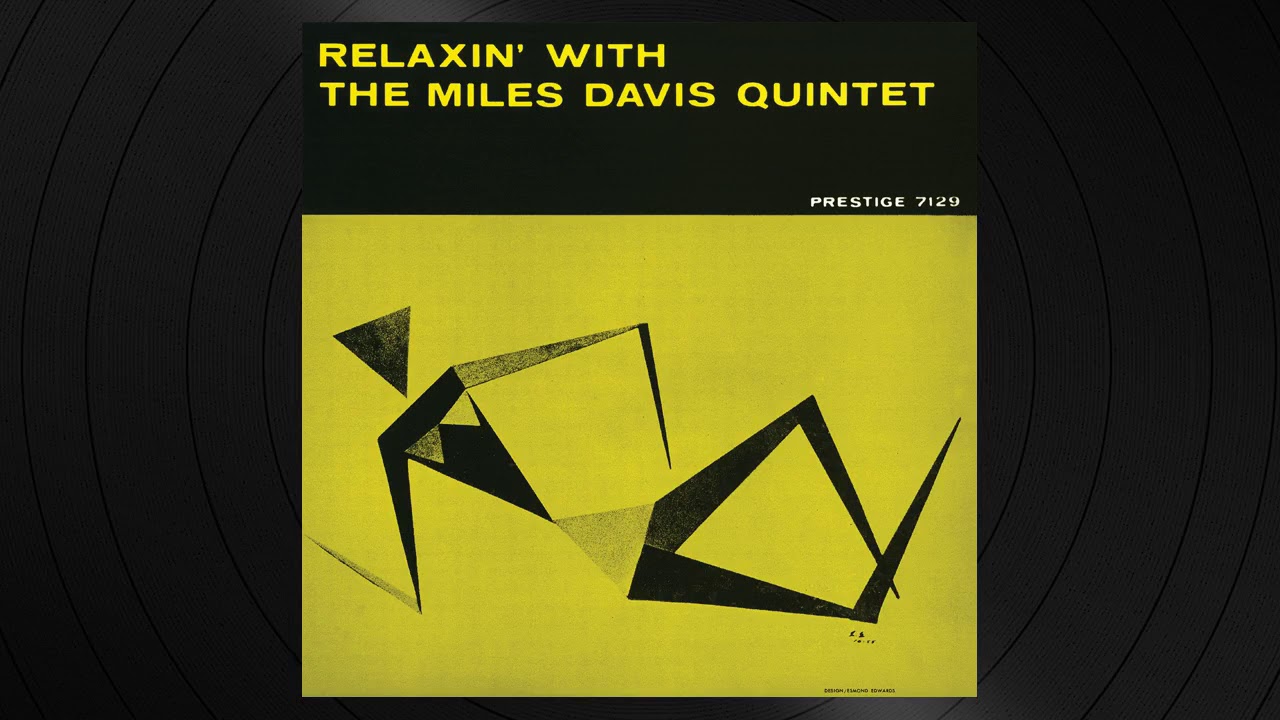 The Miles Davis Quintet -  I Could Write A Book from Relaxin' With The Miles Davis Quintet