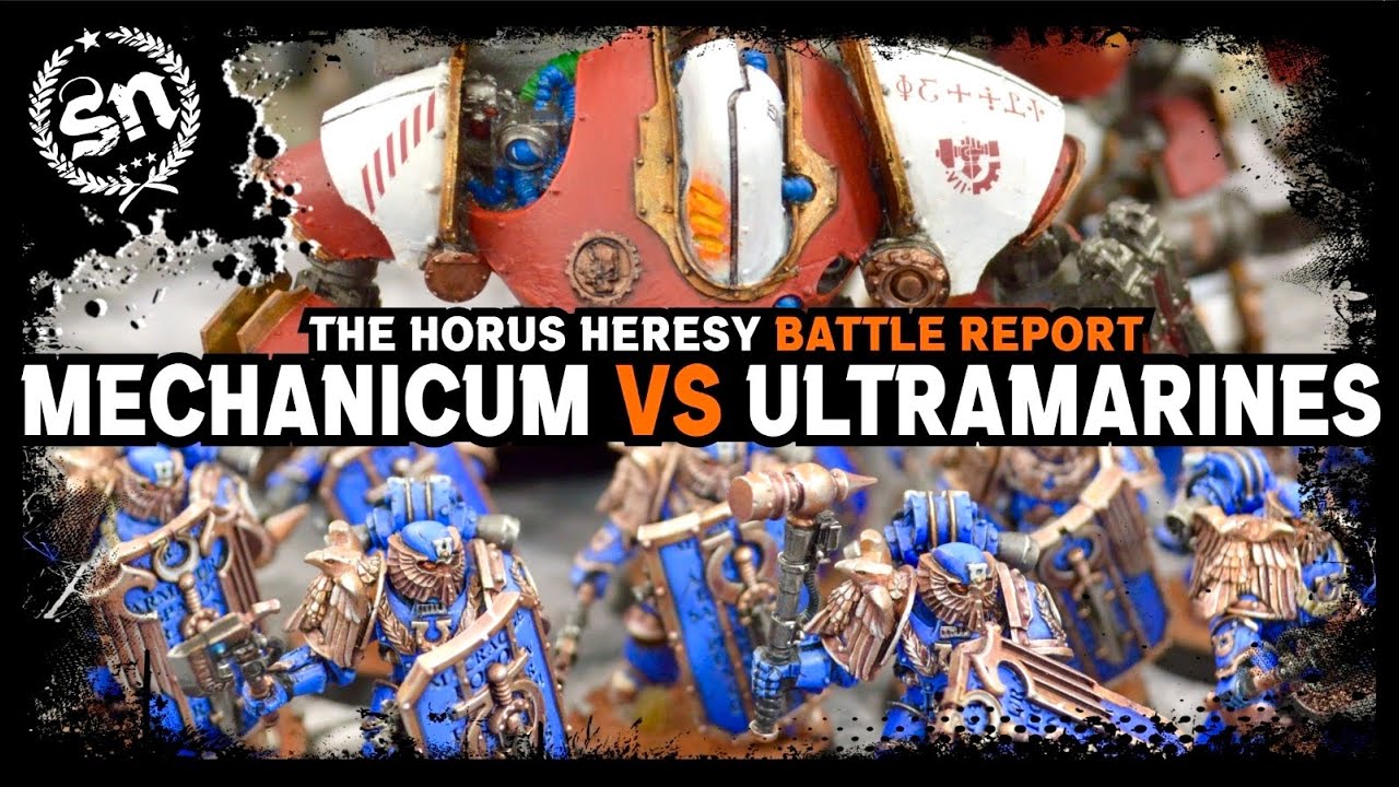 Mechanicum vs Ultramarines - The Horus Heresy (Battle Report)