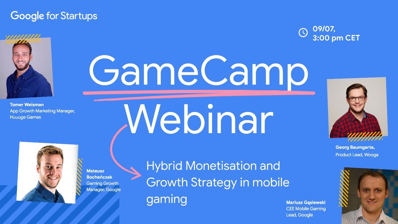 GameCamp Webinar: Hybrid Monetisation and Growth Strategy in mobile gaming