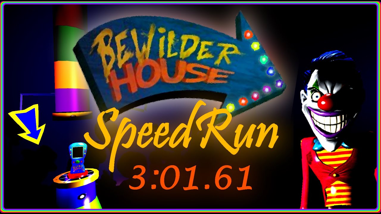 Bewilder House Speedrun Any% 3:01.61 (World Record)