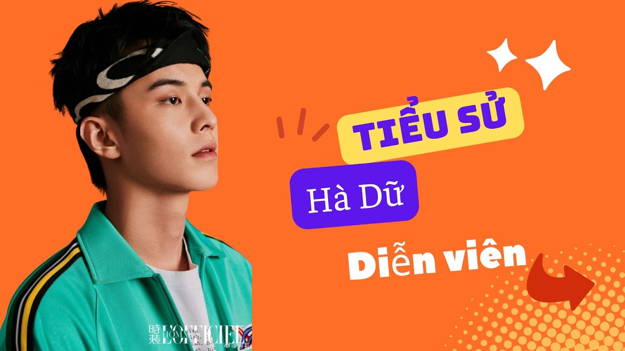Tiểu Sử Hà Dữ 何与 - Chàng Diễn Viên Ngọt Ngào Của Màn Ảnh Nhỏ