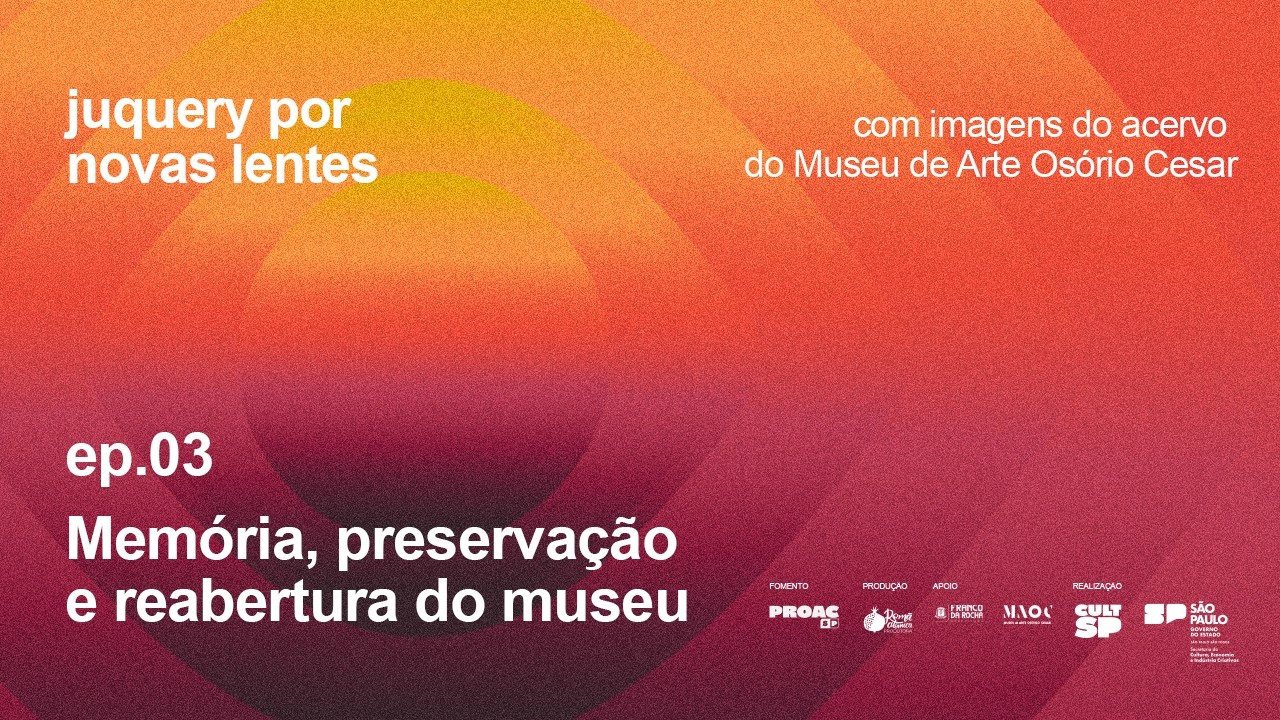 Episódio 3 | Renascimento do Museu - Com tradução em libras