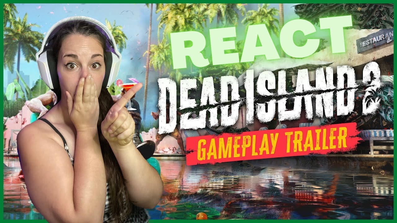 STREAMER REACTS | Dead Island 2 Official Gameplay Trailer | GAMESCOM ONL 2022