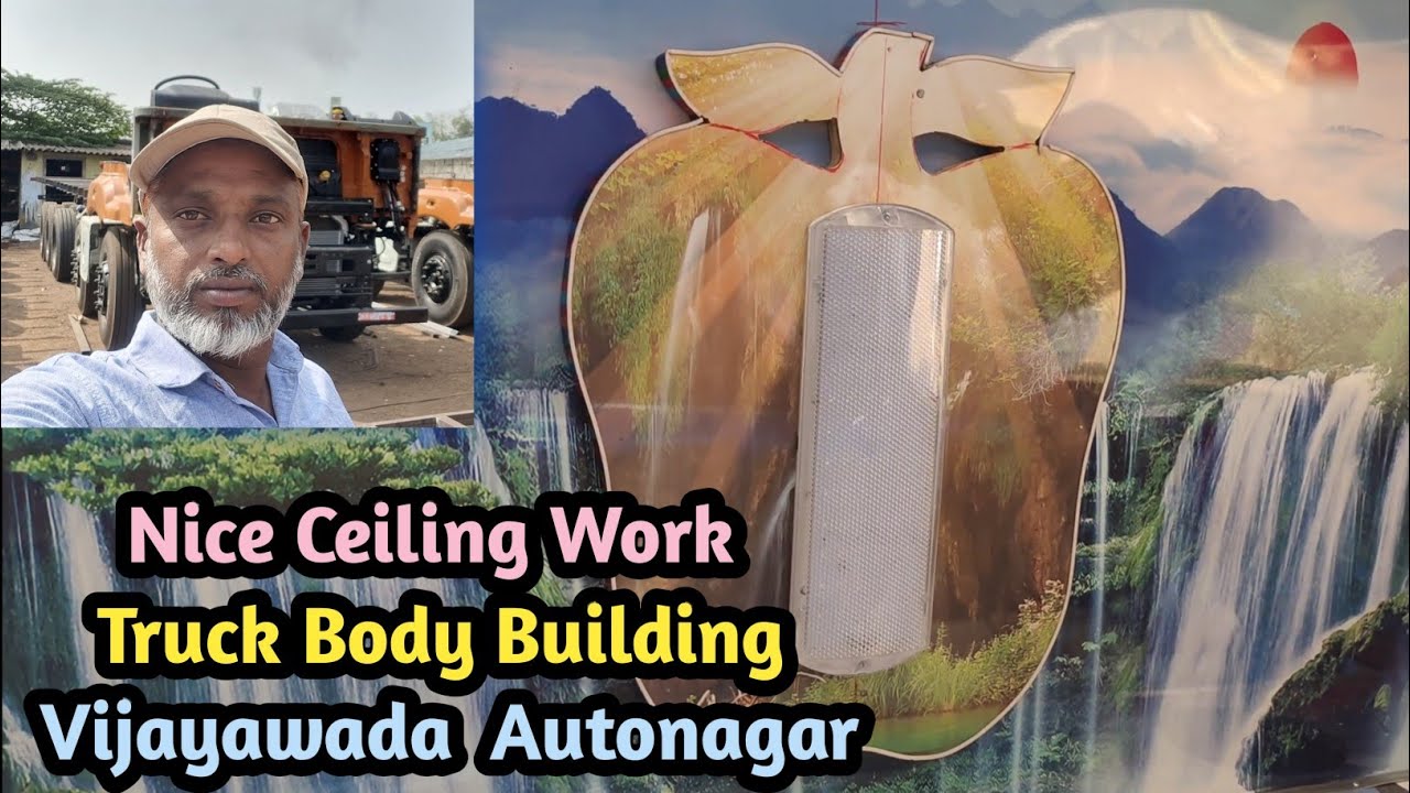 Nice Ceiling Work👌 | Truck Cabin | Body Building | Vijayawada autonagar 🚚 🚛