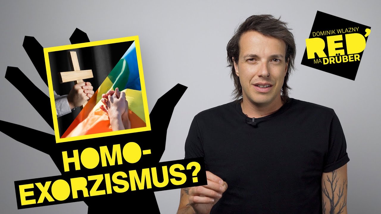 Homo-Exorzismus in Österreich  | Red' ma drüber