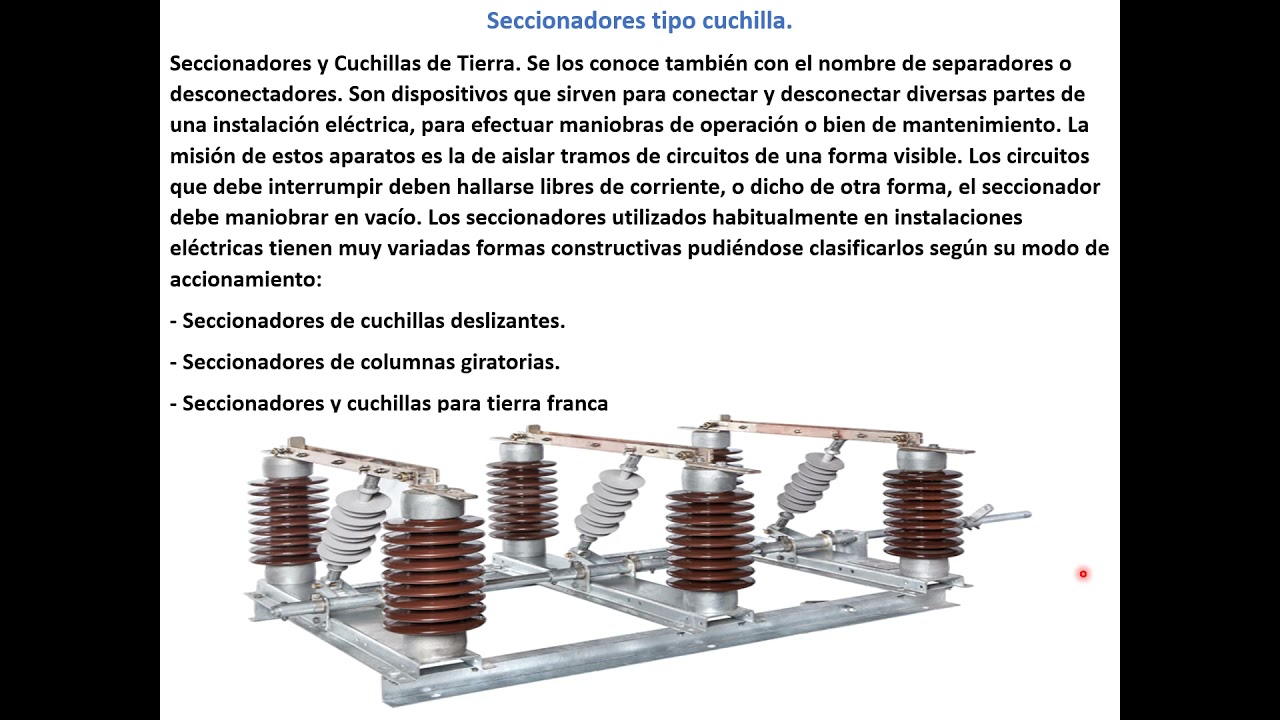 Seccionadores tipo Cuchilla
