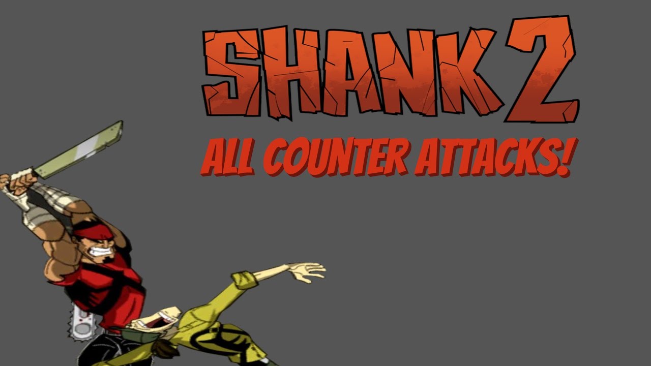 Shank 2 - All Counter Attacks