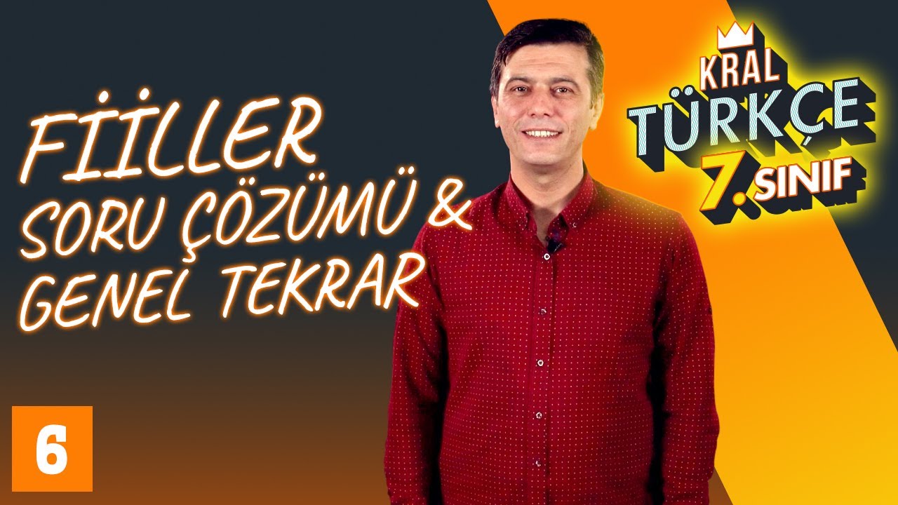 7. Sınıf Fiiller Soru Çözümü ve Genel Tekrar (Bu Test Çok Zor!) | 7. Sınıf Türkçe #6