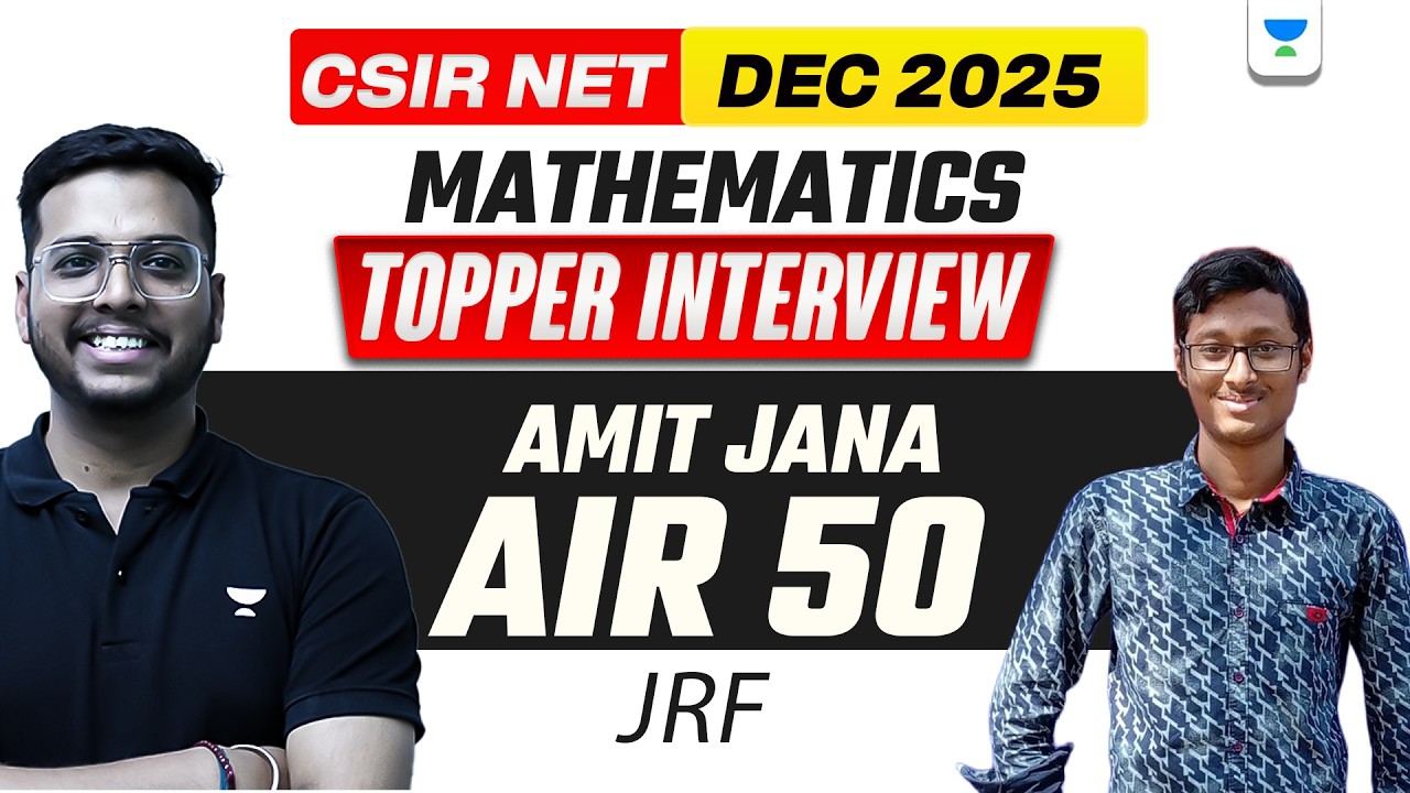 CSIR NET Dec 2025 Mathematics Rankers Interview | CSIR NET Dec 2025 Results