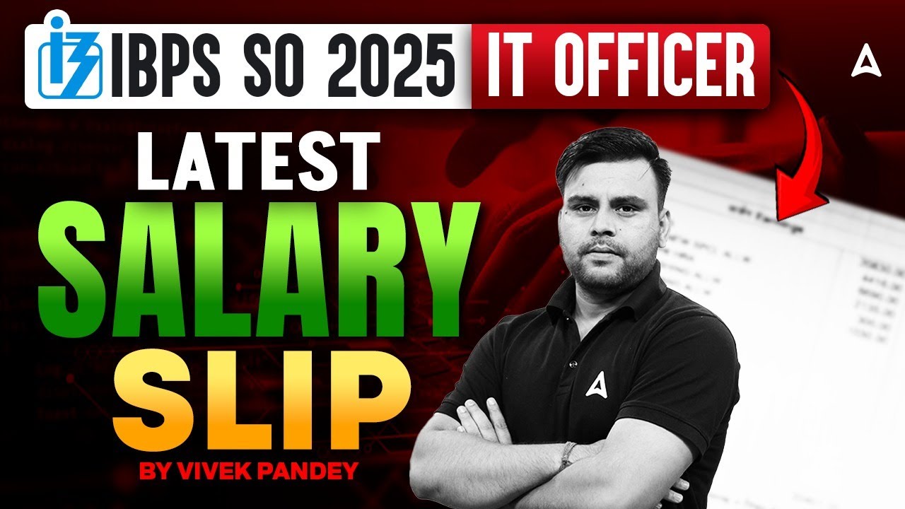 IBPS SO Notification 2025 | IBPS PO IT Officer Salary Slip | IBPS SO Salary By Vivek Pandey